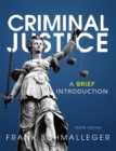 Image for Criminal Justice : A Brief Introduction