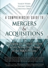 Image for Comprehensive Guide to Mergers &amp; Acquisitions, A: Managing the Critical Success Factors Across Every Stage of the M&amp;A Process