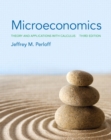 Image for Microeconomics : Theory and Applications with Calculus