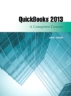Image for QuickBooks 2013 : A Complete Course