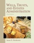 Image for Wills, Trusts, and Estates Administration Plus NEW MyLegalStudiesLab and Virtual Law Office Experience with Pearson EText