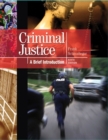Image for Criminal Justice : A Brief Introduction Plus NEW MyCJLab with Pearson EText