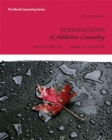 Image for Foundations of Addiction Counseling Plus MyCounselingLab with Pearson EText