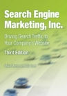 Image for Search engine marketing, Inc.: driving search traffic to your company&#39;s web site