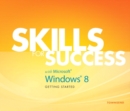 Image for Skills for Success with Windows 8 Getting Started
