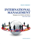 Image for International Management : Managing Across Borders and Cultures, Text and Cases