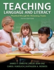 Image for Teaching Language and Literacy : Preschool Through the Elementary Grades