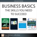 Image for Business Basics: The Skills You Need to Succeed (Collection)