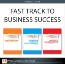 Image for Fast Track to Business Success (Collection)