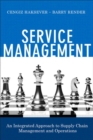 Image for Service Management: An Integrated Approach to Supply Chain Management and Operations