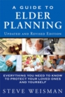 Image for A guide to elder planning: everything you need to know to protect your loved ones and yourself