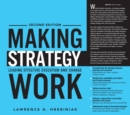 Image for Making strategy work: leading effective execution and change