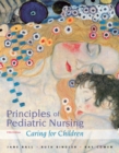 Image for Principles of Pediatric Nursing : Caring for Children Plus NEW MyNursingLab with Pearson EText