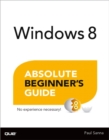 Image for Windows 8: absolute beginner&#39;s guide