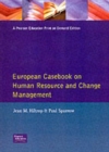 Image for European Casebook Human Resource Change Management