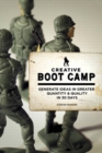 Image for Creative boot camp: generate ideas in greater quantity &amp; quality in 30 days
