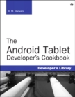 Image for The Android tablet developer&#39;s cookbook