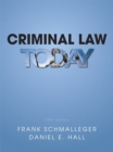 Image for Criminal Law Today Plus MyCJLab with Pearson eText -- Access Card Package