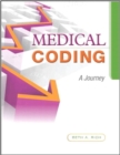 Image for Medical Coding : A Journey Plus New MyHealthProfessionsLab with Pearson Etext -- Access Card Package