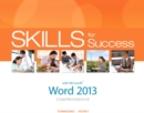 Image for Skills for success with Word 2013 comprehensive