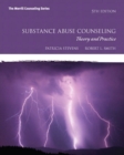 Image for Substance Abuse Counseling : Theory and Practice Plus MyCounselingLab with Pearson Etext - Access Card Package