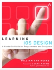 Image for Learning iOS design: a hands-on guide for programmers and designers