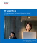Image for IT essentials.: (PC hardware and software companion guide)
