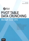 Image for Pivot table data crunching: Microsoft Excel 2013