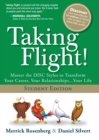 Image for Taking flight!: master the DISC styles to transform your career, your relationships ... your life