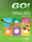 Image for GO! with Microsoft Office 2013 Getting Started