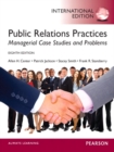 Image for Public relations practices  : managerial case studies and problems