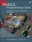 Image for WebGL programming guide: interactive 3D graphics programming with WebGL