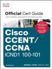 Image for Cisco CCENT/CCNA ICND1 100-101: official cert guide