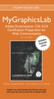 Image for MyLab Graphics ACA Cert Prep Course DW CS6 Access Card with Pearson eText
