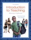 Image for Introduction to Teaching Plus New MyEducationLab with Video-Enhanced Pearson eText - Access Card Package