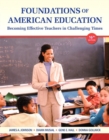 Image for Foundations of American Education Video-Enhanced Pearson eText -- Access Card
