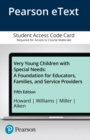 Image for Very Young Children with Special Needs : A Foundation for Educators, Families, and Service Providers -- Pearson eText
