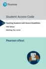 Image for Teaching Students with Severe Disabilities, Pearson eText -- Access Card