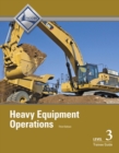 Image for Heavy Equipment Operations Trainee Guide, Level 3