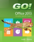 Image for GO! with Microsoft Office 2013