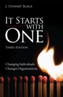 Image for It starts with one  : changing individuals changes organizations