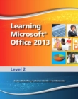 Image for Learning Microsoft Office 2013: Level 2