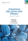 Image for Virtualizing SQL Server With VMware: Doing IT Right