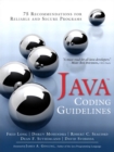 Image for Java coding guidelines: 75 recommendations for reliable and secure programs