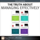 Image for The Truth About Managing Effectively (Collection)