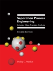 Image for Separation process engineering: includes mass transfer analysis