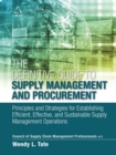 Image for Definitive Guide to Supply Management and Procurement, The: Principles and Strategies for Establishing Efficient, Effective, and Sustainable Supply Management Operations