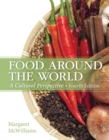Image for Food around the world  : a cultural perspective