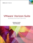 Image for VMware Horizon Suite  : building end-user services