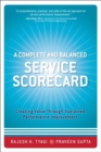 Image for A Complete and Balanced Service Scorecard : Creating Value Through Sustained Performance Improvement (paperback)